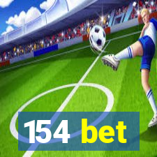 154 bet